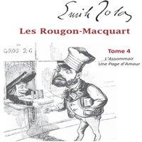 Emile Zola Les Rougon-Macquart:Tome 4 L'Assommoir, Une Page d'Amour Paperback