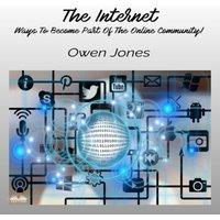 Owen Jones The Internet - Ways To Become Part Of The Online Community