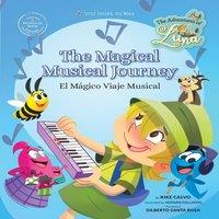 Kike Calvo The Magical Musical Journey. The Adventures of Luna. Bilingual