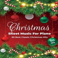 Henry White Christmas Sheet Music For Piano: 60 Best Classic Christmas Hits