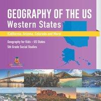 Baby Professor Geography of the US - Western States (California, Arizona in White