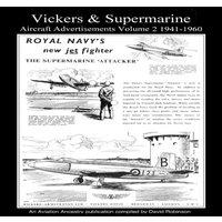 David Robinson Vickers Supermarine Aircraft Advertisements Volume 2 1941-1960