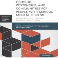 Oxford University Press Housing, Citizenship, & Communities for People with Serious