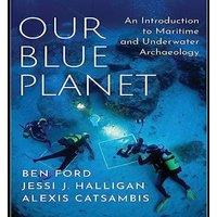 Ford Our Blue Planet: An Introduction to Maritime & Underwater
