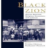 Oxford University Press Black Zion: African American Religious Encounters with Judaism