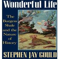 Stephen Jay Gould Wonderful Life: The Burgess Shale & the Nature of History