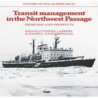 Cambridge University Press Transit Management in the Northwest Passage: Problems and