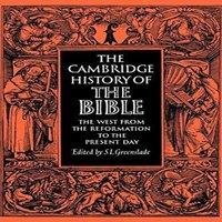 Cambridge University Press The Cambridge History of the Bible: Volume 3, the West from the