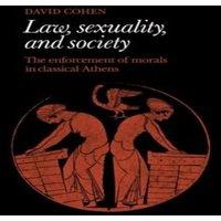 David Cohen Law, Sexuality, & Society: The Enforcement of Morals in