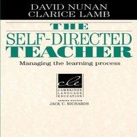 David Nunan The Self-Directed Teacher: Managing the Learning Process Paperback