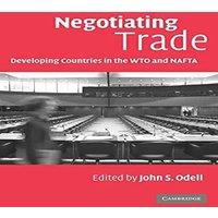 Cambridge University Press Negotiating Trade: Developing Countries in the Wto & NAFTA