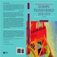 Norman Stone Europe Transformed Europe Transformed: 1878-1919 1878-1919
