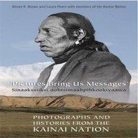 Alison Brown Pictures Bring Us Messages / Sinaakssiiksi