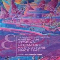 Cambridge University Press The Cambridge Companion to American Utopian Literature & Culture