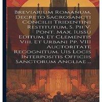Anonymous Breviarium Romanum, Decreto Sacrosancti Concilii Tridentini in White