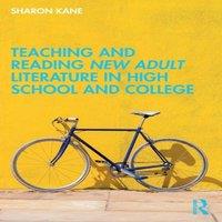 Sharon Kane Teaching & Reading New Adult Literature in High School and in White