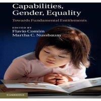 Cambridge University Press Capabilities, Gender, Equality: Towards Fundamental Entitlements