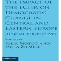 Cambridge University Press The Impact of the ECHR on Democratic Change in Central & Eastern
