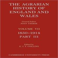 Cambridge University Press The Agrarian History of England & Wales - Volume 7, Part 3