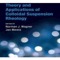 Cambridge University Press Theory & Applications of Colloidal Suspension Rheology Hardcover
