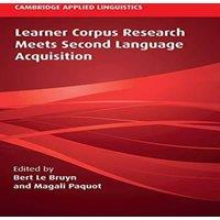 Cambridge University Press Learner Corpus Research Meets Second Language Acquisition