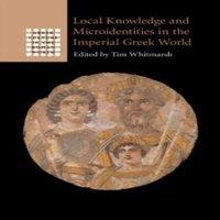 Cambridge University Press Local Knowledge & Microidentities in the Imperial Greek World