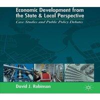David Robinson Economic Development from the State & Local Perspective