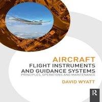 David Wyatt Aircraft Flight Instruments & Guidance Systems: Principles in White