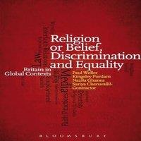 Paul Weller Religion or Belief, Discrimination & Equality: Britain in Global