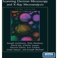 Joseph Goldstein Scanning Electron Microscopy & X-Ray Microanalysis: Third
