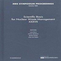 Cambridge University Press Scientific Basis for Nuclear Waste Management XXXVII: Volume 1665