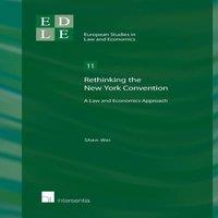 TBD Rethinking the New York Convention : A Law & Economics Approach