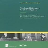 TBD Truth & Efficiency in Civil Litigation : Fundamental Aspects of