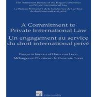 TBD A Commitment to Private International Law : Essays in honour of