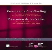 TBD Prevention of Reoffending : The Value of Rehabilitation & the