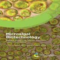 Royal Society of Chemistry Microalgal Biotechnology : Recent Advances, Market Potential, and