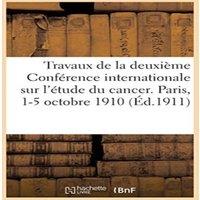Sans Auteur Travaux de la deuxieme Conference internationale pour l'etude du