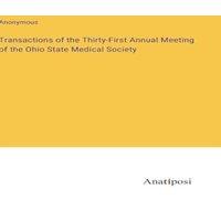 Anonymous Transactions of the Thirty-First Annual Meeting of the Ohio State