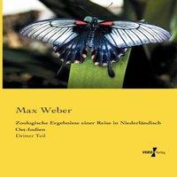 Max Weber Zoologische Ergebnisse einer Reise in Niederlandisch