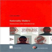 TBD Nationality Matters : Statelessness under International Law