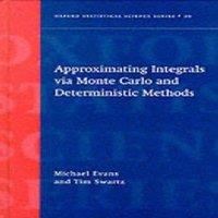 Michael Evans Approximating Integrals Via Monte Carlo & Deterministic Methods