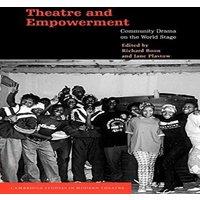 Boon Theatre & Empowerment: Community Drama on the World Stage