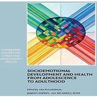 Cambridge University Press Socioemotional Development & Health from Adolescence to