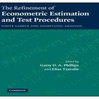 Cambridge University Press The Refinement of Econometric Estimation & Test Procedures
