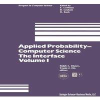 Disney Applied Probability-Computer Science: The Interface Volume 1: