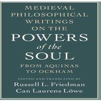 Cambridge University Press Medieval Philosophical Writings on the Powers of the Soul