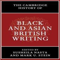 Cambridge University Press The Cambridge History of Black & Asian British Writing Hardcover
