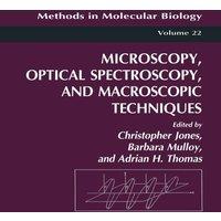 Christopher Jones Microscopy, Optical Spectroscopy, & Macroscopic Techniques