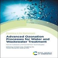 Royal Society of Chemistry Advanced Ozonation Processes for Water & Wastewater Treatment :