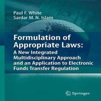 Paul White Formulation of Appropriate Laws: A New Integrated